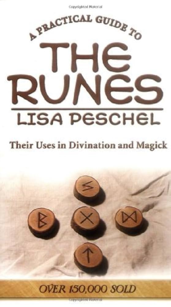 (image for) Practical Guide To The Runes by Lisa Peschel